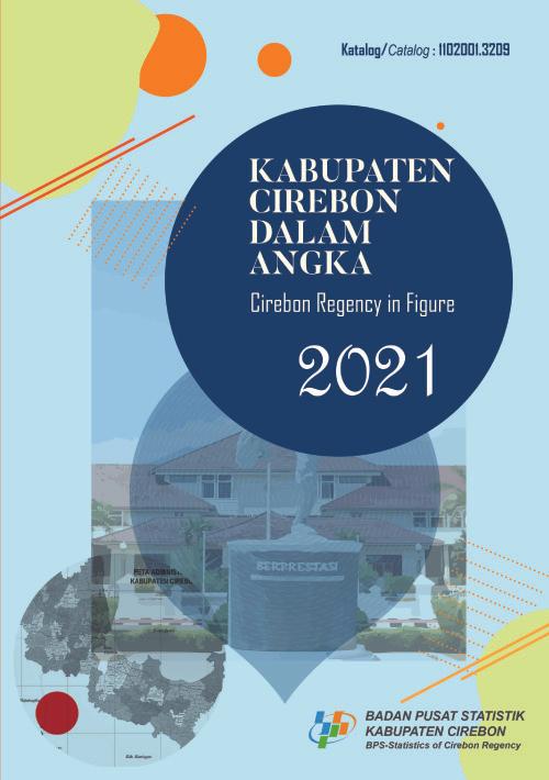 Kabupaten Cirebon Dalam Angka 2021