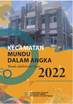 Mundu Subdistrict In Figures 2022